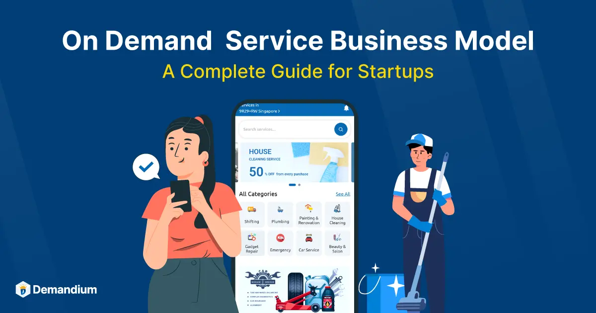 On Demand Service Business Model