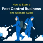 How to Start a Pest Control Business